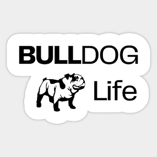 Bulldog Lover Life Sticker